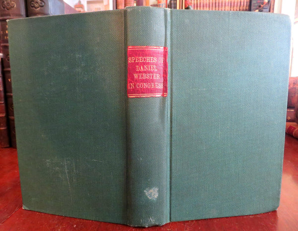 Speeches of Daniel Webster in Congress c. 1830's sammelband 14 early speeches