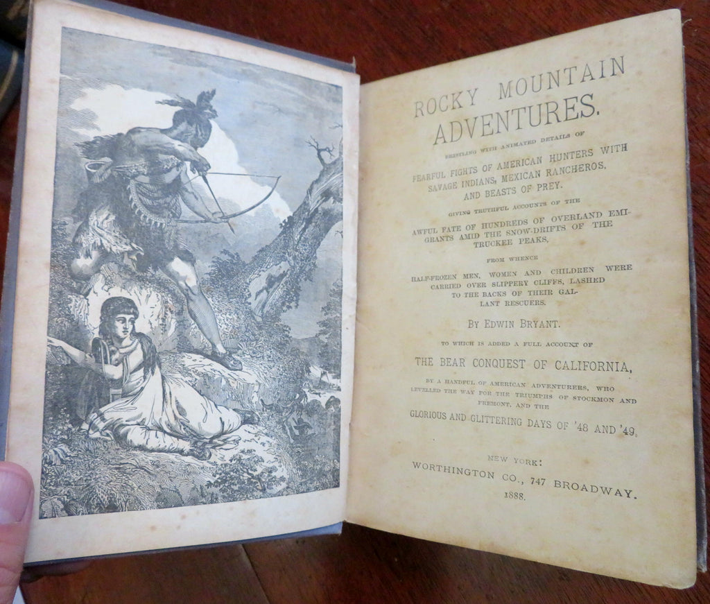 Rocky Mountain Adventures 1888 Edwin Bryant American Westward Expansion Book