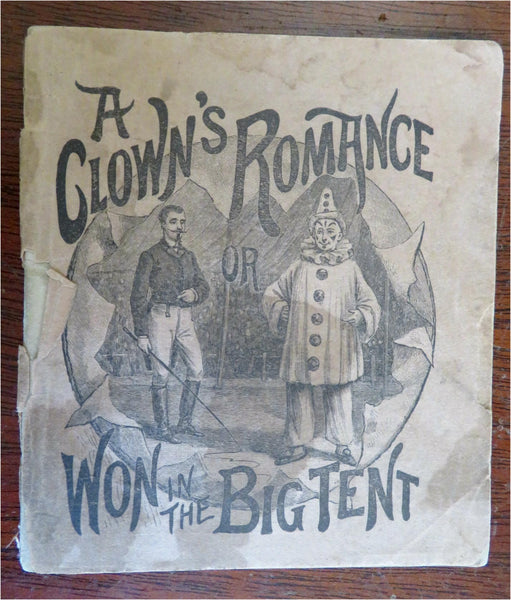 Circus Clown's Romance c. 1880's Hood's Sarsaparilla Patent Medicine Booklet