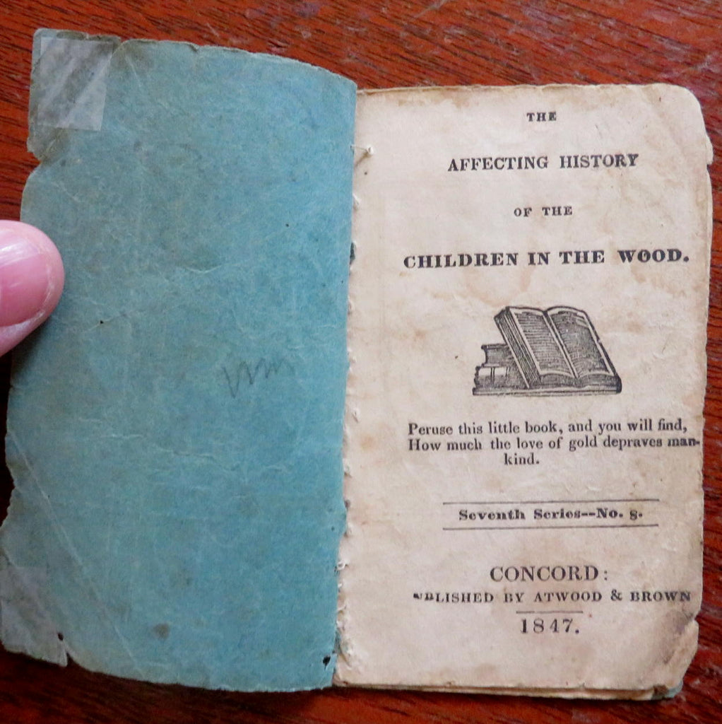 The Children in the Wood 1847 Concord NH American illustrated juvenile chap book