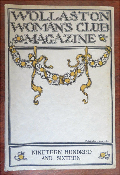 Wollaston Massachusetts Women's Club 1916 Magazine Essays Stories local ads