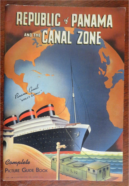 Panama & the Canal Zone 1940 illustrated souvenir booklet street scenes