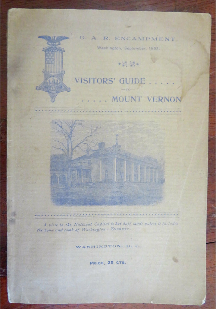 Mount Vernon George Washington Home & Tomb 1892 illustrated travel guide