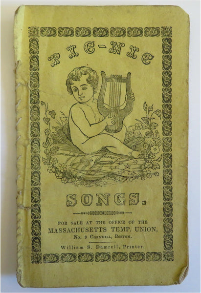 Picnic Songs Temperance Movement c. 1842 song chap book Score & Lyrics