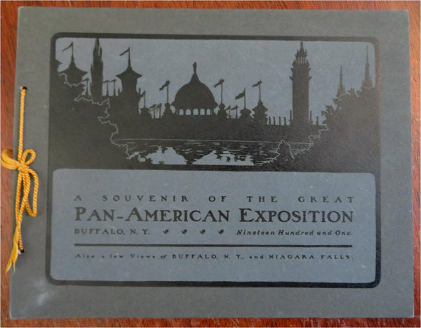 Pan American Exposition Buffalo New York 1901 illustrated souvenir album