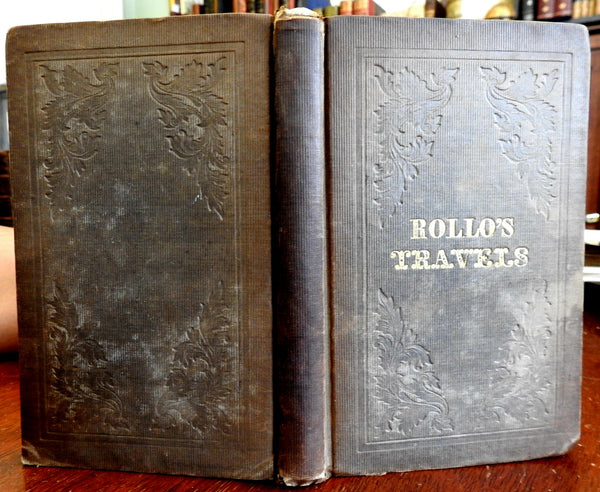 Rollo's Travels Jacob Abbott 1840 antiquarian book