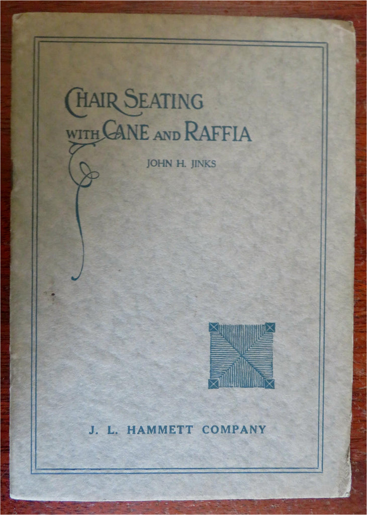 Chair Seating can raffia Supply Catalog 1916 J.L. Hammett Company trade book