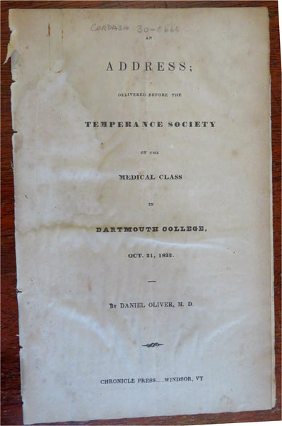 Anti-Alcohol Temperance Society Lecture Dartmouth College 1832 Oliver pamphlet