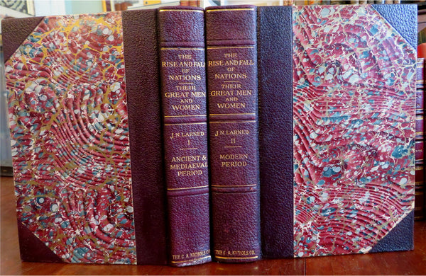 Rise & Fall of Nations World History Famous Men & Women 1905-7 Larned 2 vol set
