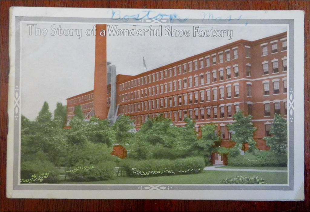 Queen Quality Shoes Shoe Factory c. 1900's Boston Mass. rare illustrated booklet