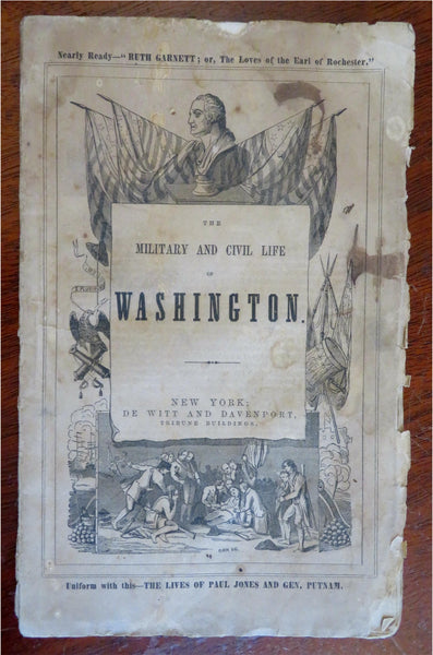 George Washington Military & Civilian Biography 1849 American Biography pamphlet
