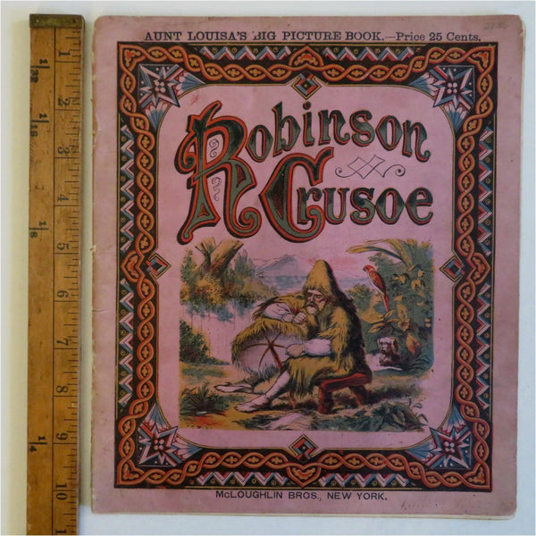 Robinson Crusoe 1871-86 illustrated juvenile adventure storybook