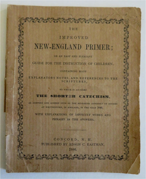 Improved New England Primer Alphabet Reading Primer & Catechism 1886 NH book