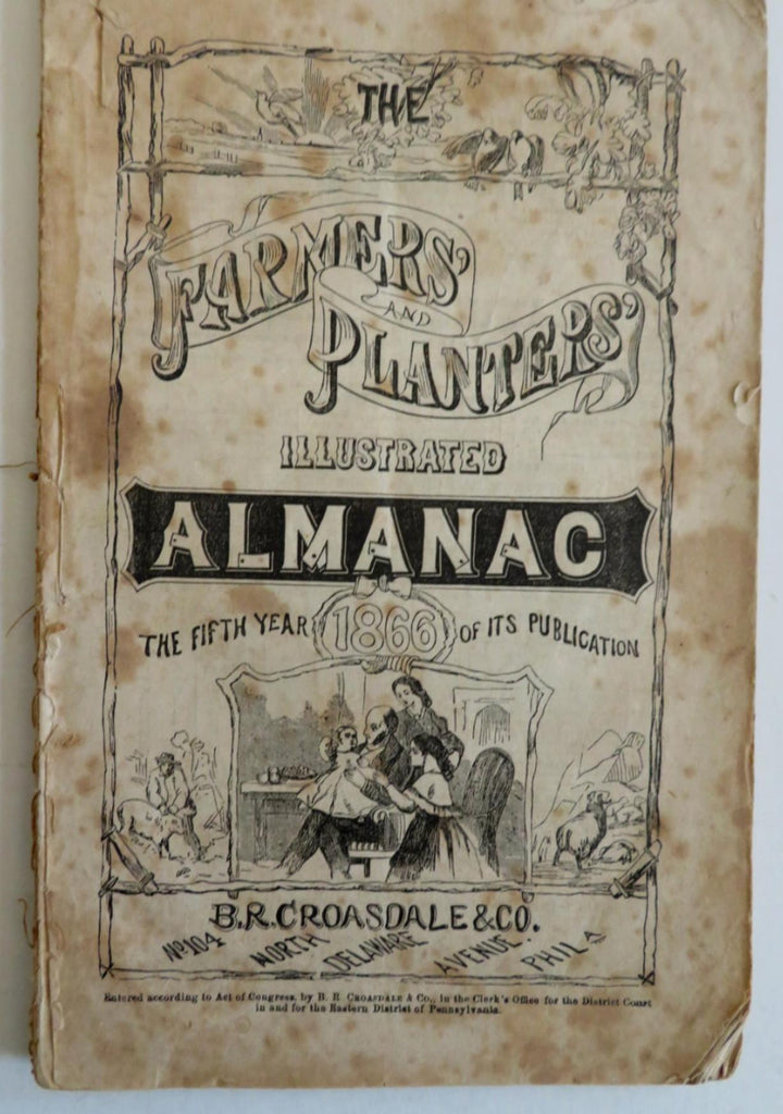 Farmer's & Planter's Almanac B.R. Croasdale 1866 illustrated American advert