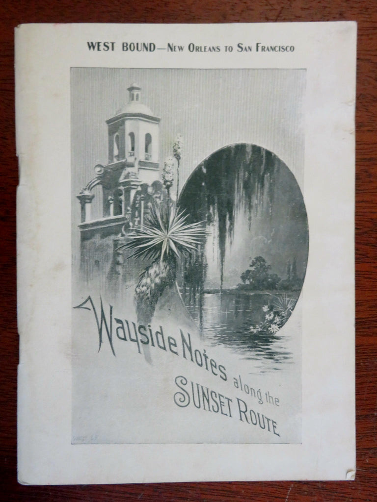 Southern Pacific Co. Sunset Route New Orleans to San Francisco 1902 promo book