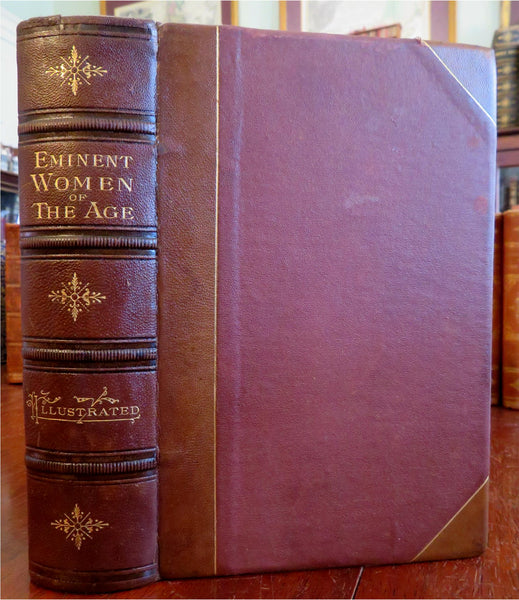 Eminent Women of the Age 1868 leather binding illustrated women's history book