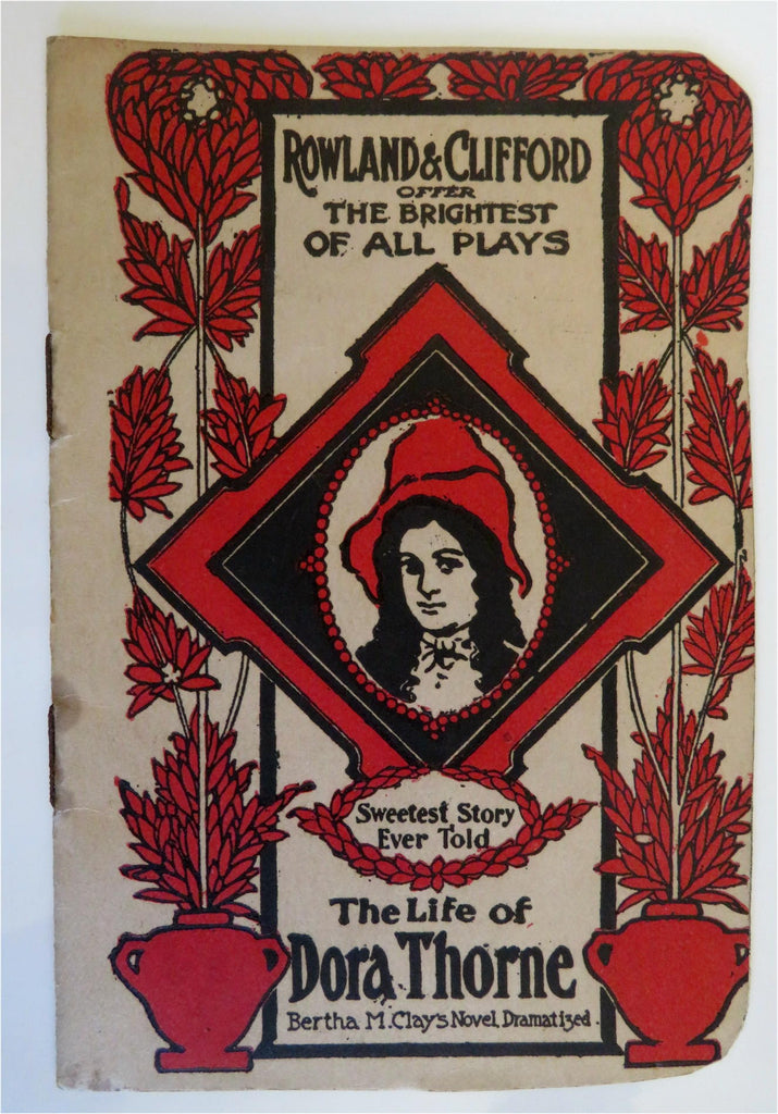 Life of Dora Thorne c. 1890's American Theatre Illustrated Promotional Booklet