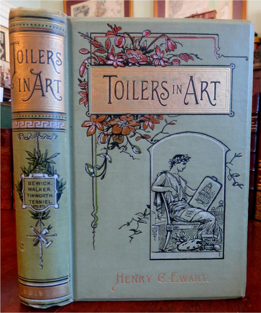 Toilers in Art Illustrators 1891 illustrated decorative book Tenniel artists