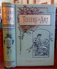 Toilers in Art Illustrators 1891 illustrated decorative book Tenniel artists