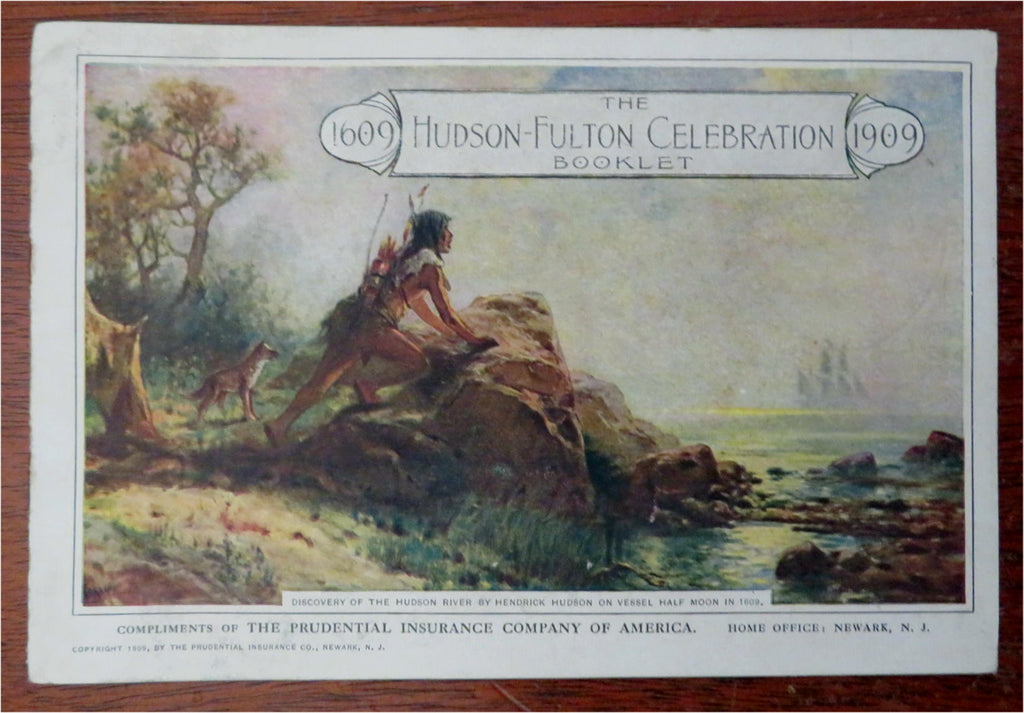 Hudson-Fulton Celebration Prudential Insurance Co 1909 illustrated promo booklet