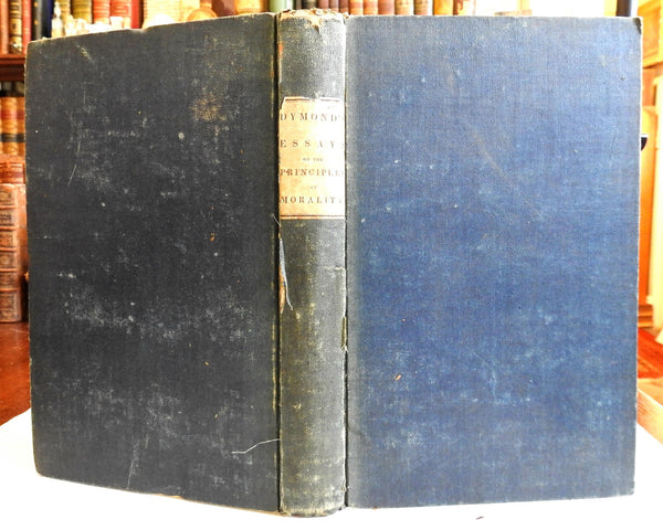 Essays on the Principles of Morality 1839 Jonathan Dymond