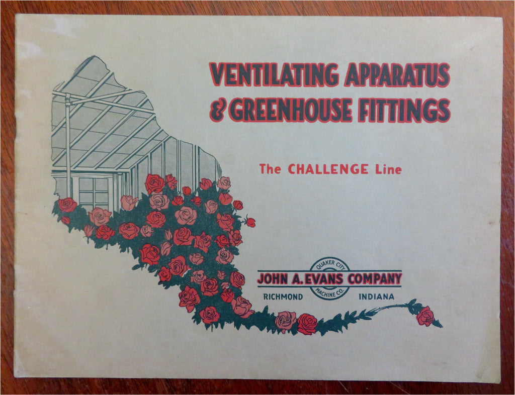 John A. Evans Co. Greenhouse Fittings Gardening c. 1920's Trade catalog