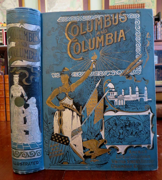 Columbus & Columbia American History Great Columbia Expo 1892 fantastic book