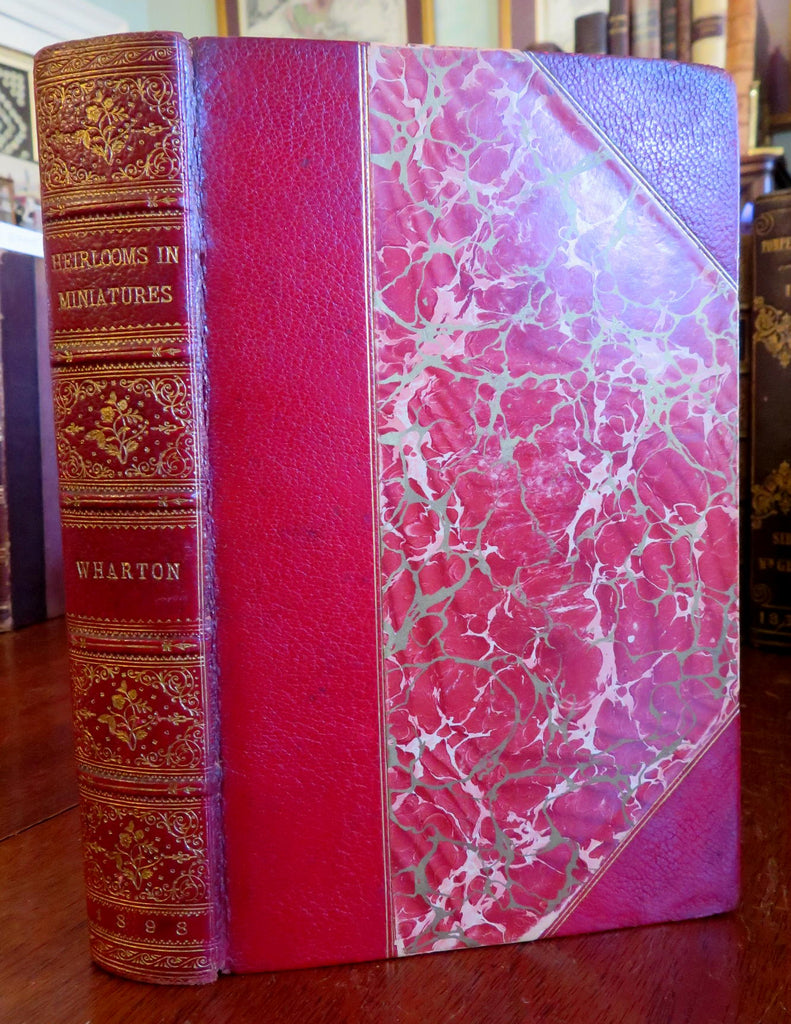 Heirlooms in Miniatures 1898 Anne Wharton fine illustrated red gilt leather book