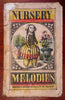 Nursery Melodies Children's Stories c. 1850's illustrated children's chap book