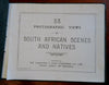 South Africa Souvenir Album Street Scenes Native Portraits c. 1900 view book