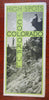 High Spots of Colorado c. 1920's Illustrated Tourist Brochure Fishing Skiing