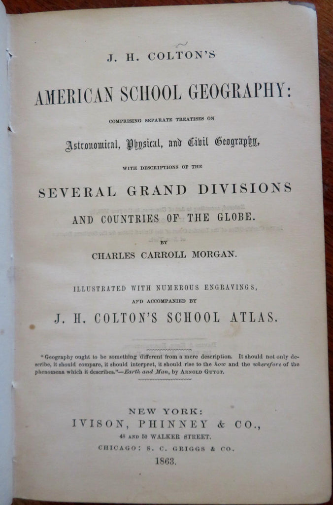 Colton's American School Geography 1863 Morgan profusely illustrated book