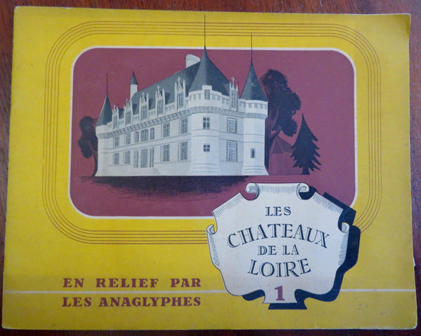 France Chateaux of the Loire Valley Castle 1950's souvenir 3-D book w/ glasses