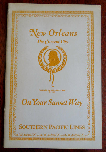 New Orleans Louisiana Tourist Guide 1931 Southern Pacific illustrated promo book