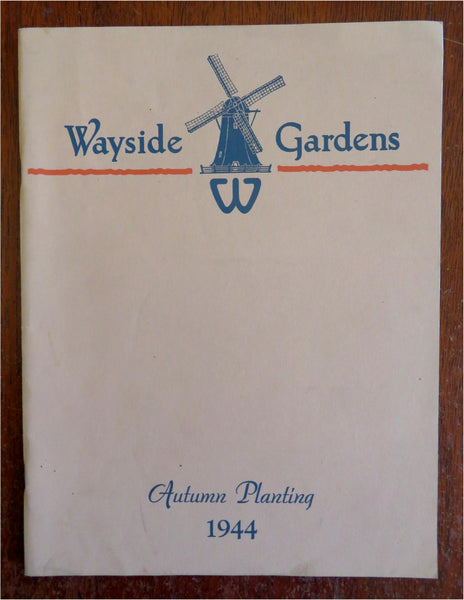 Wayside Gardens Mentor Ohio Gardening Bulbs Seeds 1944 mail order catalog