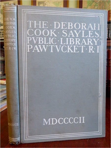 Deborah Cook Sayles Public Library Pawtucket Rhode Island 1902 souvenir book