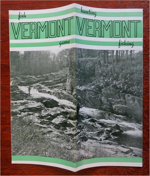 Vermont Hunting & Fishing Vacation Brochure 1937 tourist info w/ maps