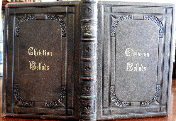 Christian Ballads 1865 Arthur Coxe decorative gift leather book